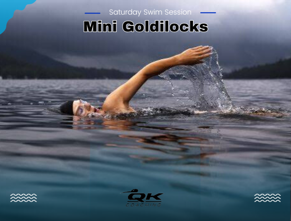 Saturday Swim Session: Mini Goldilocks - Coach Ray - Qwik Kiwi