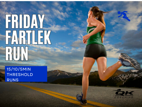 Friday Fartlek Run