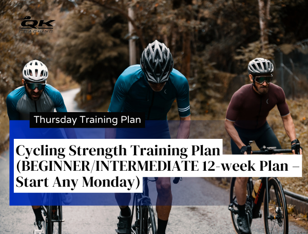 Thursday Training Plan – Cycling Strength Training Plan (BEGINNER ...