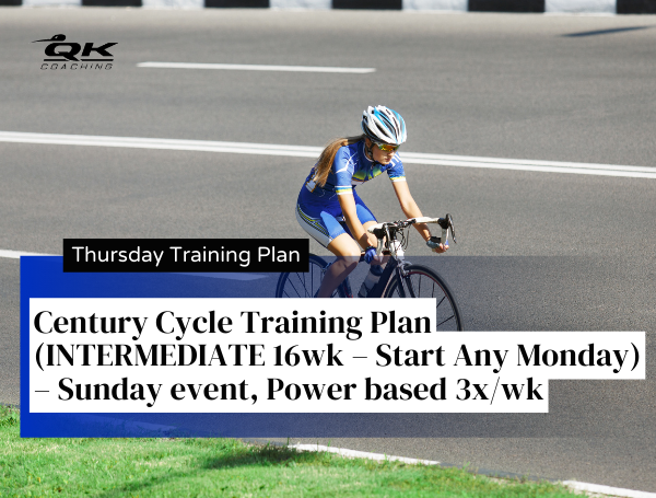 Thursday Training Plan - Century Cycle Training Plan (INTERMEDIATE 16wk ...