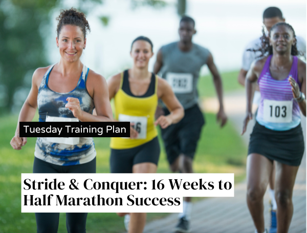 Stride & Conquer: 16 Weeks to Half Marathon Success