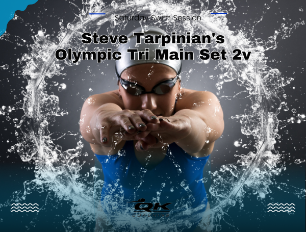 Saturday Swim Session: Steve Tarpinian’s Olympic Tri Main Set 2v